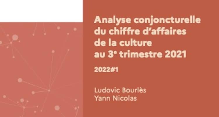 Analyse Conjoncturelle Du Chiffre D Affaires De La Culture Au 3e Trimestre 2021, Strossburi